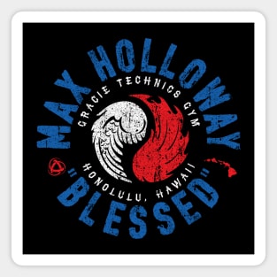 Max Blessed Holloway Magnet